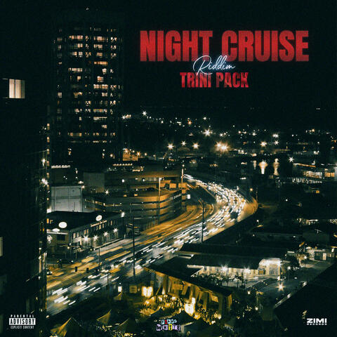 Night Cruise Riddim