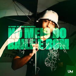 NO MEIO DO BAILE BOM