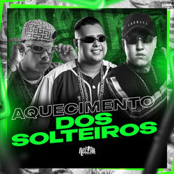 Aquecimentos Dos Solteiros