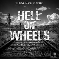 Hell On Wheels Main Theme (From "Hell On Wheels")