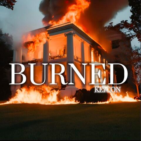 Burned