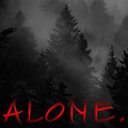 Alone