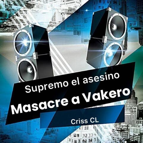 masacre a vakero