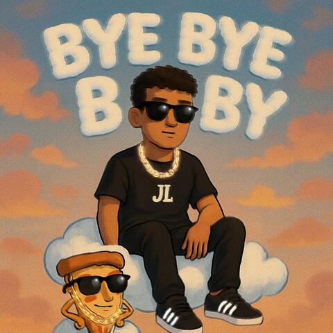 BYE BYE BABY