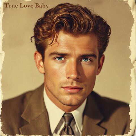 True Love Baby