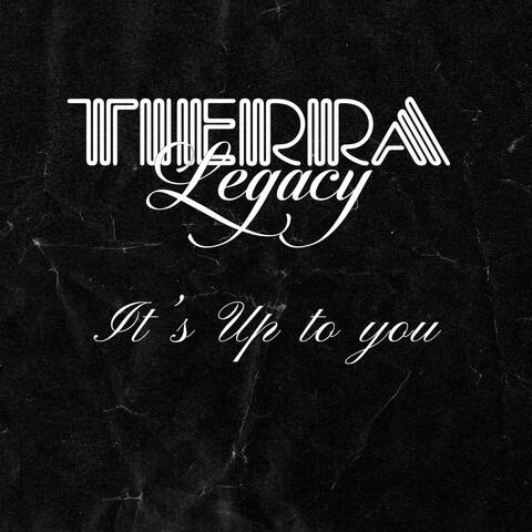 It's Up To You