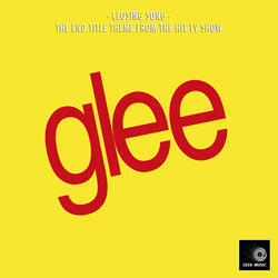 Closing Song (From "Glee")
