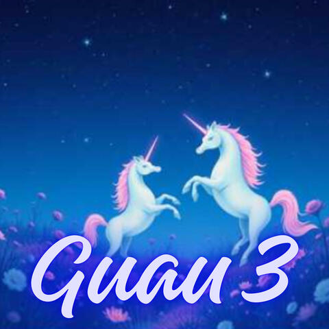 Guau 3