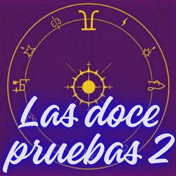Las doce pruebas 2