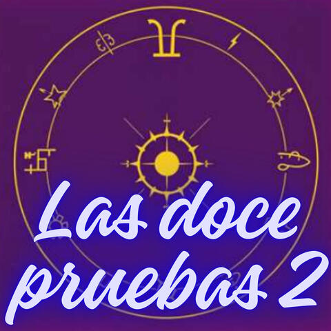 Las doce pruebas 2
