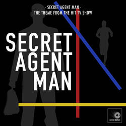 Secret Agent Man Main Theme (From "Secret Agent Man")
