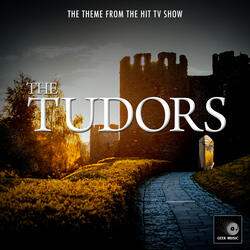 The Tudors Main Theme (From "The Tudors")