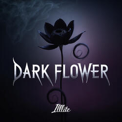 Dark Flower