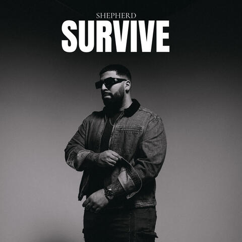 SURVIVE