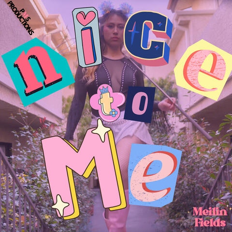 Nice to Me