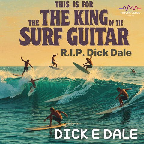 This is for The King of the Surf Guitar