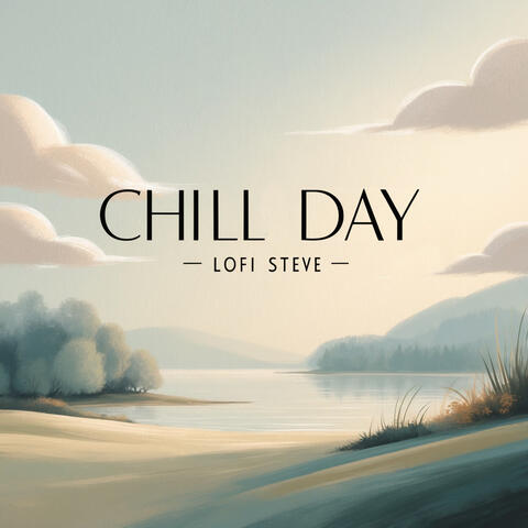 Chill Day