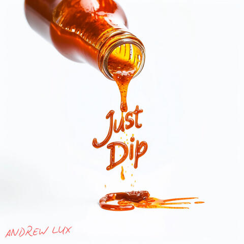 Just Dip