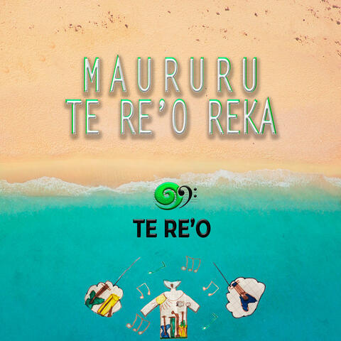 Maururu te re'o reka
