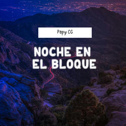 Noche en el bloque