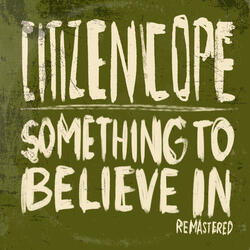 Something to Believe In