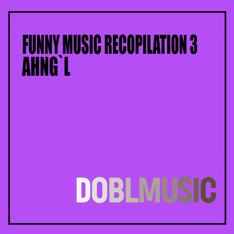Funny Music Recopilation 3
