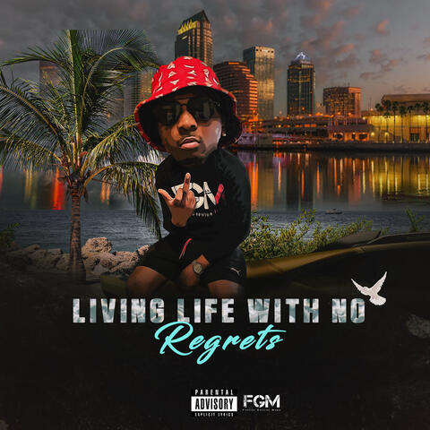 Living Life With No Regrets