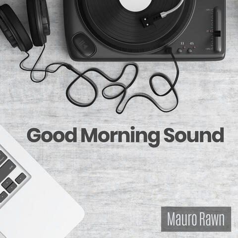 Good Morning Sound