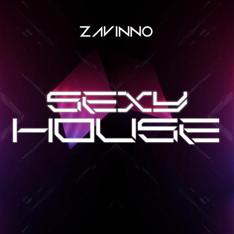 Sexy House