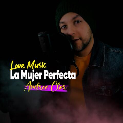 La Mujer Perfecta