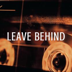 Leave Behind