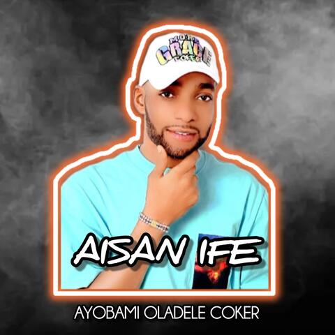 Aisan Ife