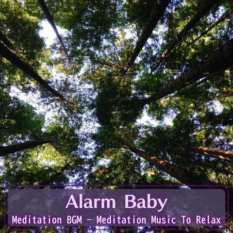 Meditation BGM - Meditation Music To Relax