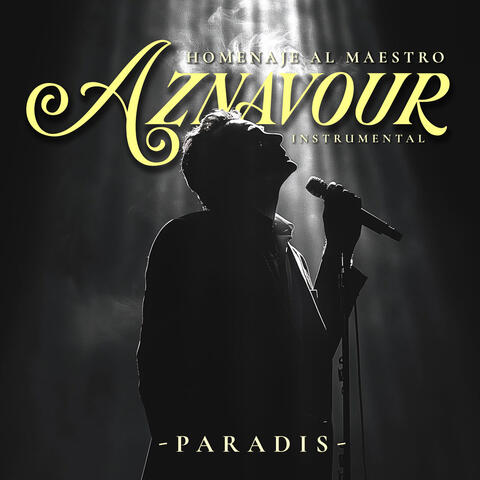 Homenaje al Maestro Aznavour