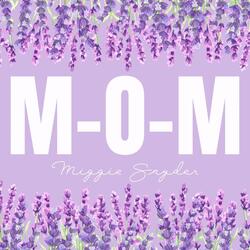 M-O-M