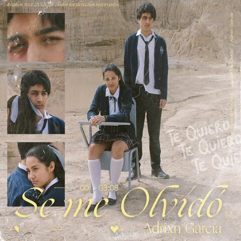 Se Me Olvidó