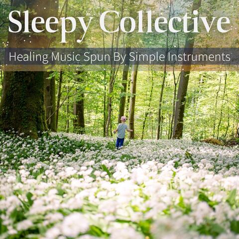 Healing Music Spun By Simple Instruments
