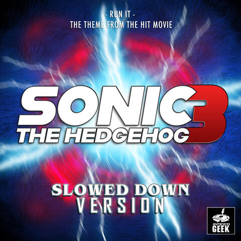 Run It (From "Sonic The Hedgehog 3")