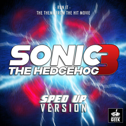 Run It (From "Sonic The Hedgehog 3")