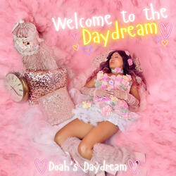 Welcome to the Daydream