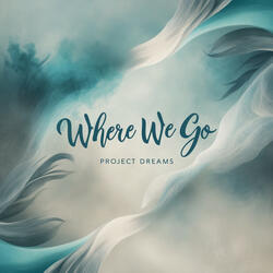 Where We Go