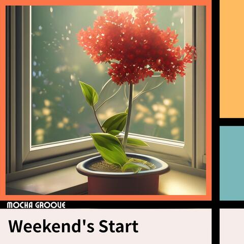 Weekend's Start