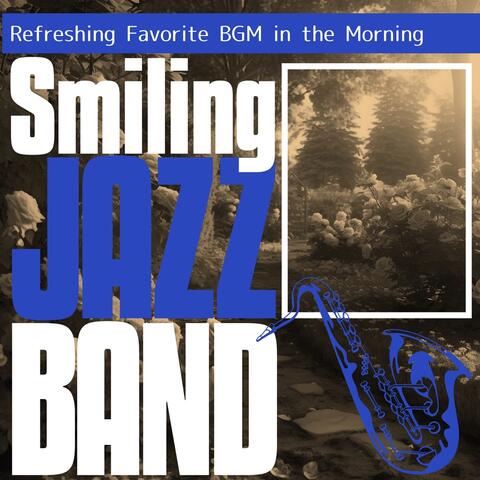 Refreshing Favorite BGM in the Morning