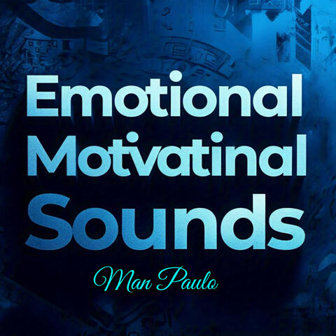 Emotional Motivational Sounds