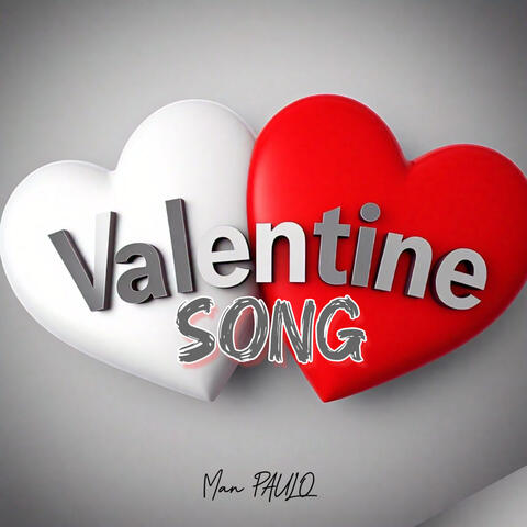 Valentine Song