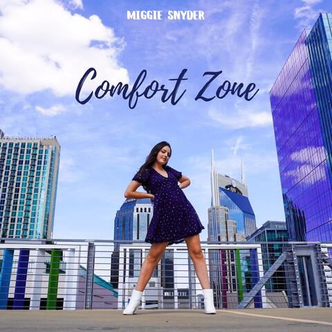 Comfort Zone