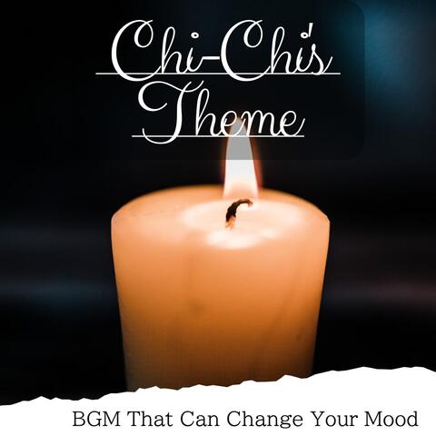 BGM That Can Change Your Mood