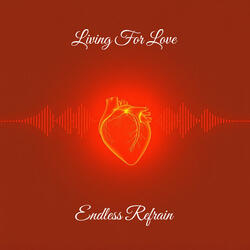 Living For Love