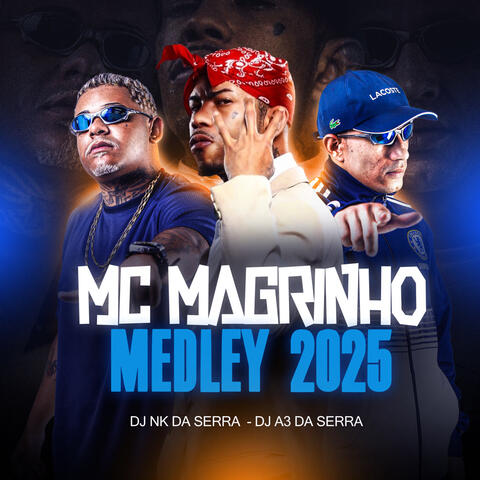 MEDLEY MC MAGRINHO 2025