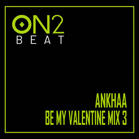 Be My Valentine Mix 3